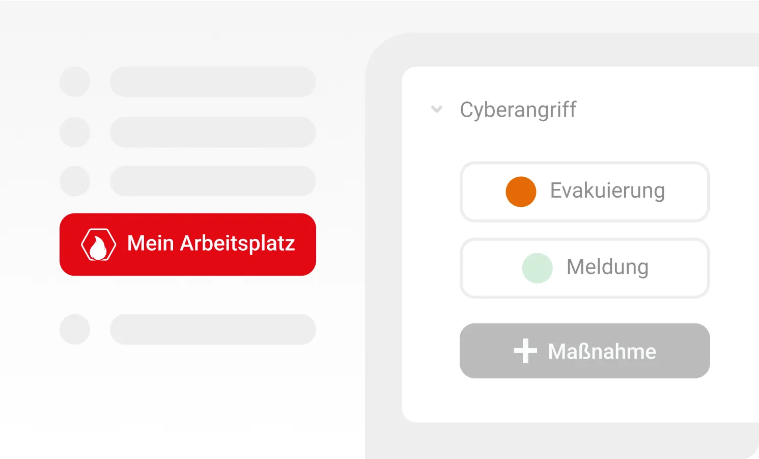 Benutzeroberfläche des Bereichs Mein Arbeitsplatz mit ausgewähltem Szenario Cyberangriff und zwei angezeigten Maßnahmen: Evakuierung (orange markiert) und Meldung (grün markiert). Darunter Schaltfläche + Maßnahme.