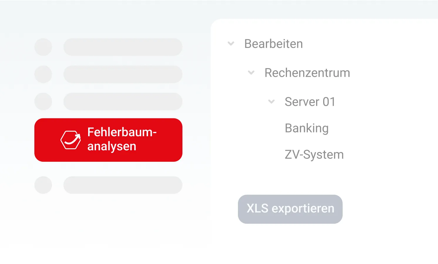 Benutzeroberfläche zur Verwaltung von Fehlerbaumanalysen, mit Auswahlstruktur für Rechenzentrum, Server und Systeme sowie Schaltfläche zum Export als XLS-Datei.