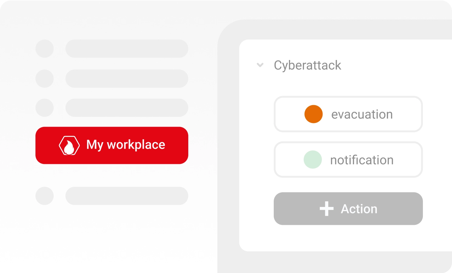 My Workplace pane UI with the Cyber Attack scenario selected and two actions displayed: Evacuation (highlighted in orange) and Message (highlighted in green). Below that, button + action.